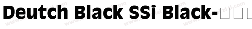 Deutch Black SSi Black字体转换